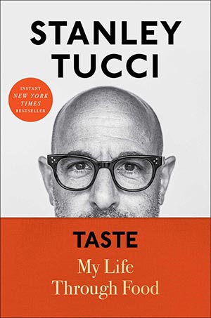 Taste by Stanley Tucci Cover